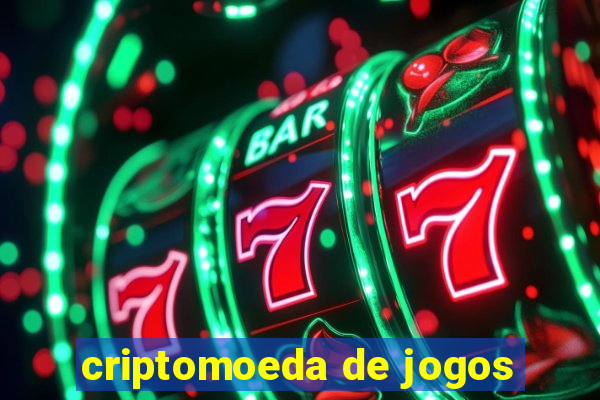 criptomoeda de jogos